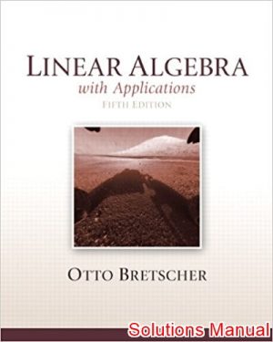 linear algebra with applications 2nd edition bretscher solutions manual