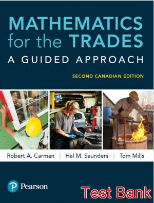 mathematics for the trades a guided approach canadian 2nd edition carman test bank