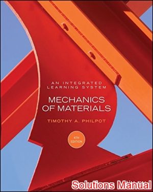mechanics of materials an integrated learning system 4th edition philpot solutions manual