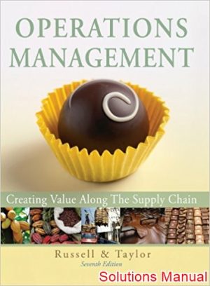 operations management creating value along 7th edition russel solutions manual