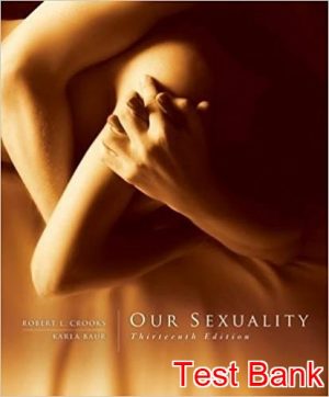 our sexuality 13th edition crooks test bank