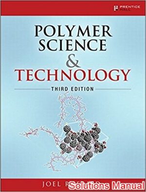 polymer science and technology 3rd edition fried solutions manual