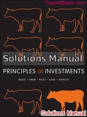 principles of investments 1st edition bodie solutions manual