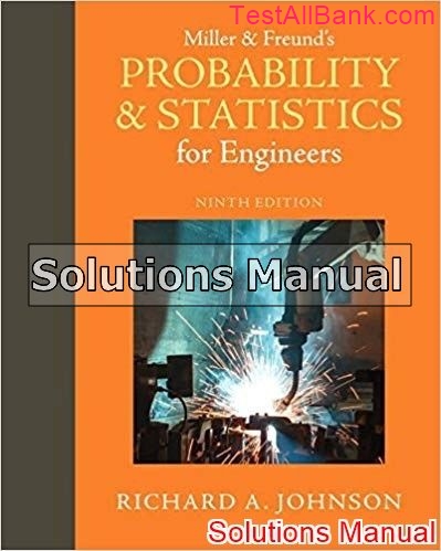 Probability And Statistics For Engineers And Scientists For Engineers ...