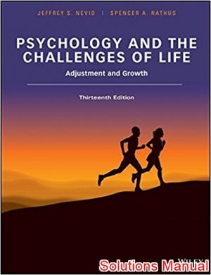 psychology and the challenges of life 13th edition nevid solutions manual