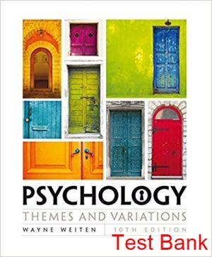 psychology themes and variations 10th edition weiten test bank