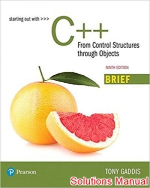 starting out with c from control structures through objects brief version 9th edition gaddis solutions manual