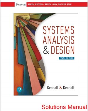 systems analysis and design 10th edition kendall solutions manual