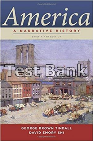 america a narrative history 9th edition tindall test bank