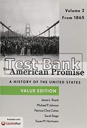 american promise value edition voulme ii 6th edition roark test bank