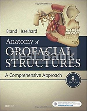 anatomy of orofacial structures a comprehensive approach 8th edition brand test bank