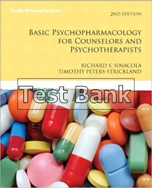 basic psychopharmacology for counselors and psychotherapists 2nd edition sinacola test bank