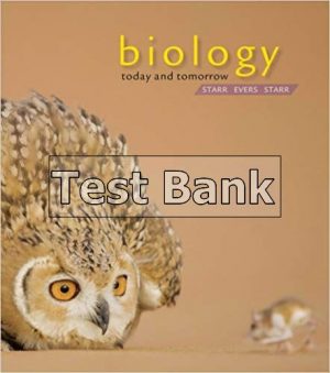 biology today and tomorrow with physiology 4th edition starr test bank