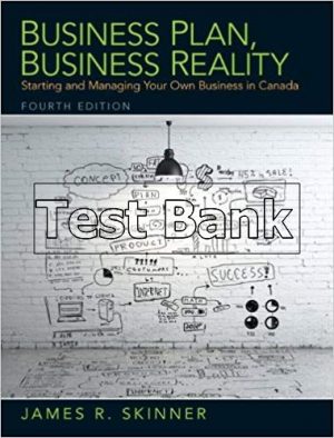 business plan business reality starting and managing your own business in canada 4th edition skinner test bank