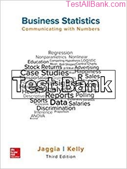 business statistics communicating with numbers 3rd edition jaggia test bank