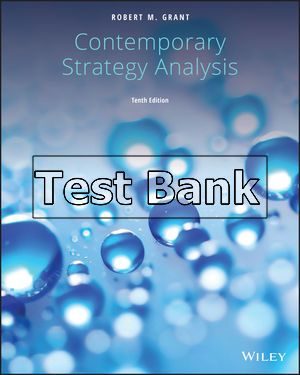 contemporary strategy analysis 10th edition grant test bank