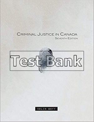 criminal justice in canada 7th edition goff test bank
