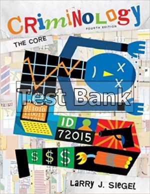 criminology the core 4th edition siegel test bank