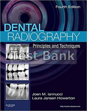 Dental Radiography Principles And Techniques 5th Edition Iannucci Test Bank