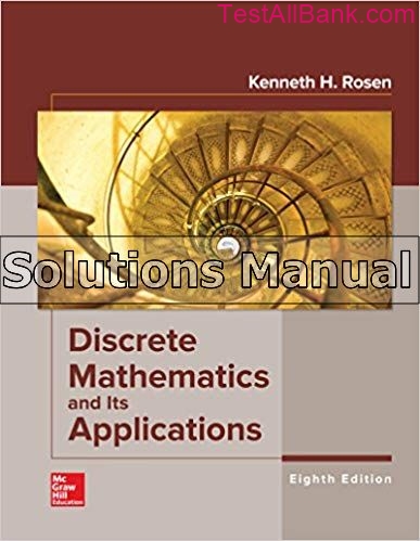 Discrete Mathematics And Its Applications 8th Edition Rosen Solutions ...