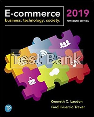 e commerce 2019 business technology and society 15th edition laudon test bank