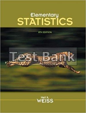 elementary statistics 8th edition weiss test bank