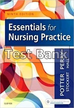 essentials for nursing practice 9th edition potter test bank