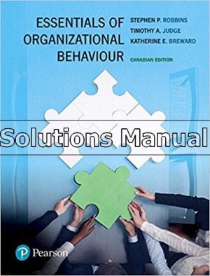 essentials of organizational behaviour canadian 1st edition robbins solutions manual