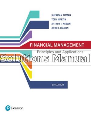 financial management principles and applications 8th edition titman solutions manual
