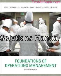 foundations of operations management canadian 3rd edition ritzman solutions manual