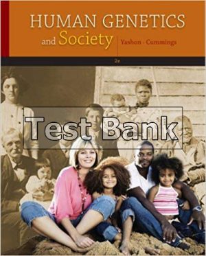 human genetics and society 2nd edition yashon test bank