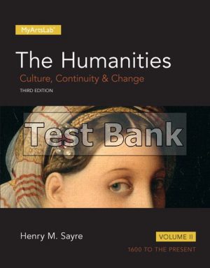 humanities culture continuity and change volume ii 3rd edition sayre test bank