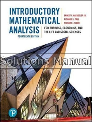 introductory mathematical analysis for business economics and the life and social sciences 14th edition haeussler solutions manual