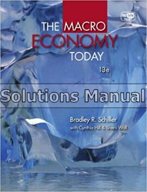 macro economy today 13th edition schiller solutions manual