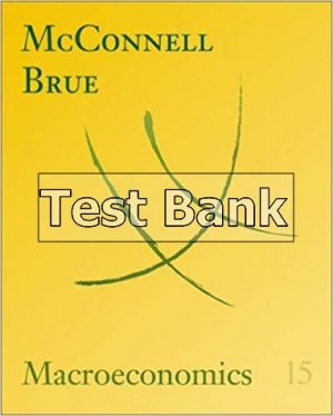 macroeconomics 15th edition mcconnell test bank