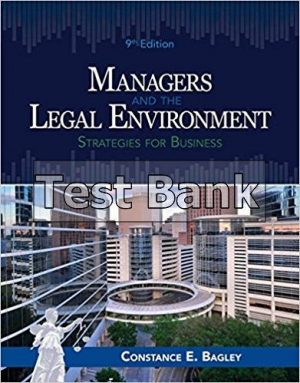 managers and the legal environment 9th edition bagley test bank