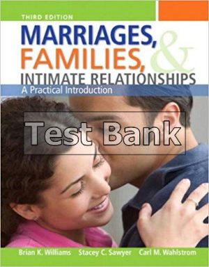 marriages families and intimate relationships 3rd edition williams test bank