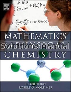 mathematics for physical chemistry 4th edition mortimer solutions manual