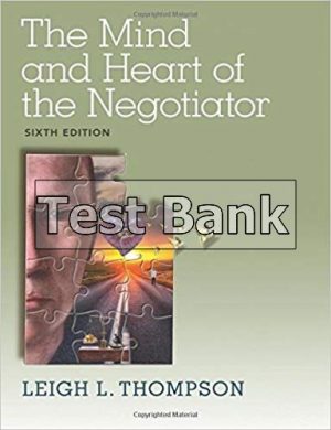 mind and heart of the negotiator 6th edition thompson test bank