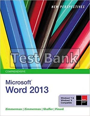 new perspectives on microsoft word 2013 comprehensive 1st edition zimmerman test bank