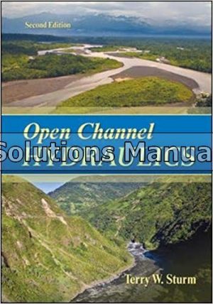 open channel hydraulics 2nd edition sturm solutions manual