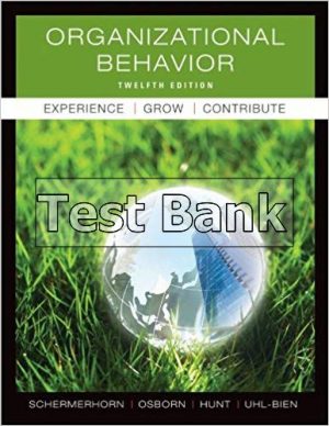 organizational behavior 12th edition schermerhorn test bank