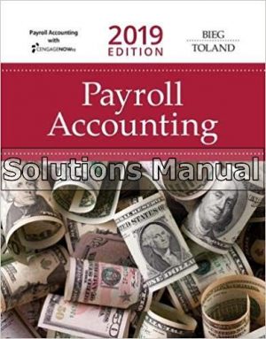 payroll accounting 2019 29th edition bieg solutions manual