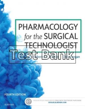 pharmacology for the surgical technologist 4th edition snyder test bank