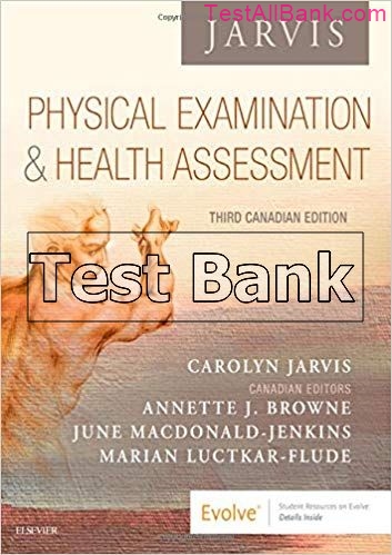 Physical Examination And Health Assessment Canadian 3rd Edition Jarvis ...