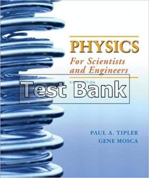 physics for scientists and engineers 6th edition tipler test bank