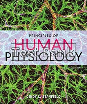 principles of human physiology 6th edition stanfield test bank