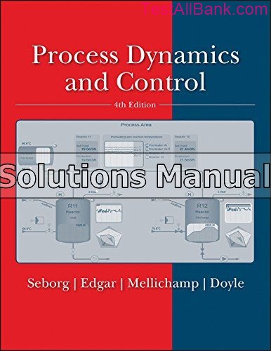 Process Dynamics And Control 4th Edition Seborg Solutions Manual