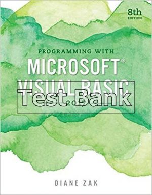 programming with microsoft visual basic 2017 8th edition zak test bank