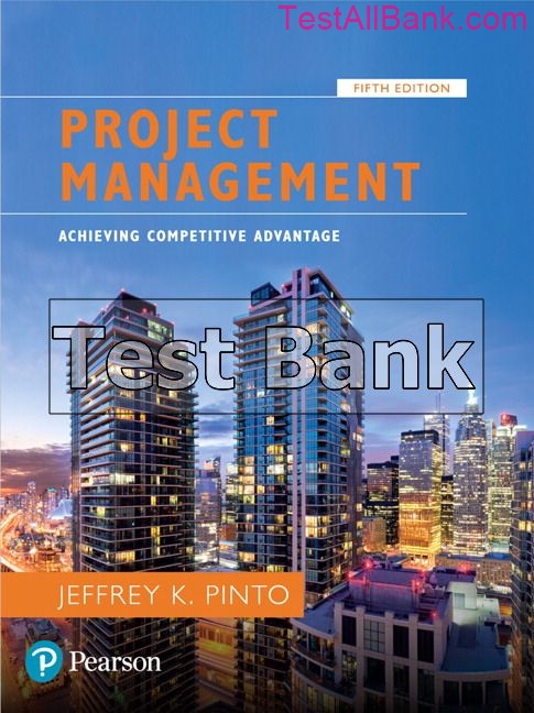 Project Management Achieving Competitive Advantage 5th Edition Pinto ...